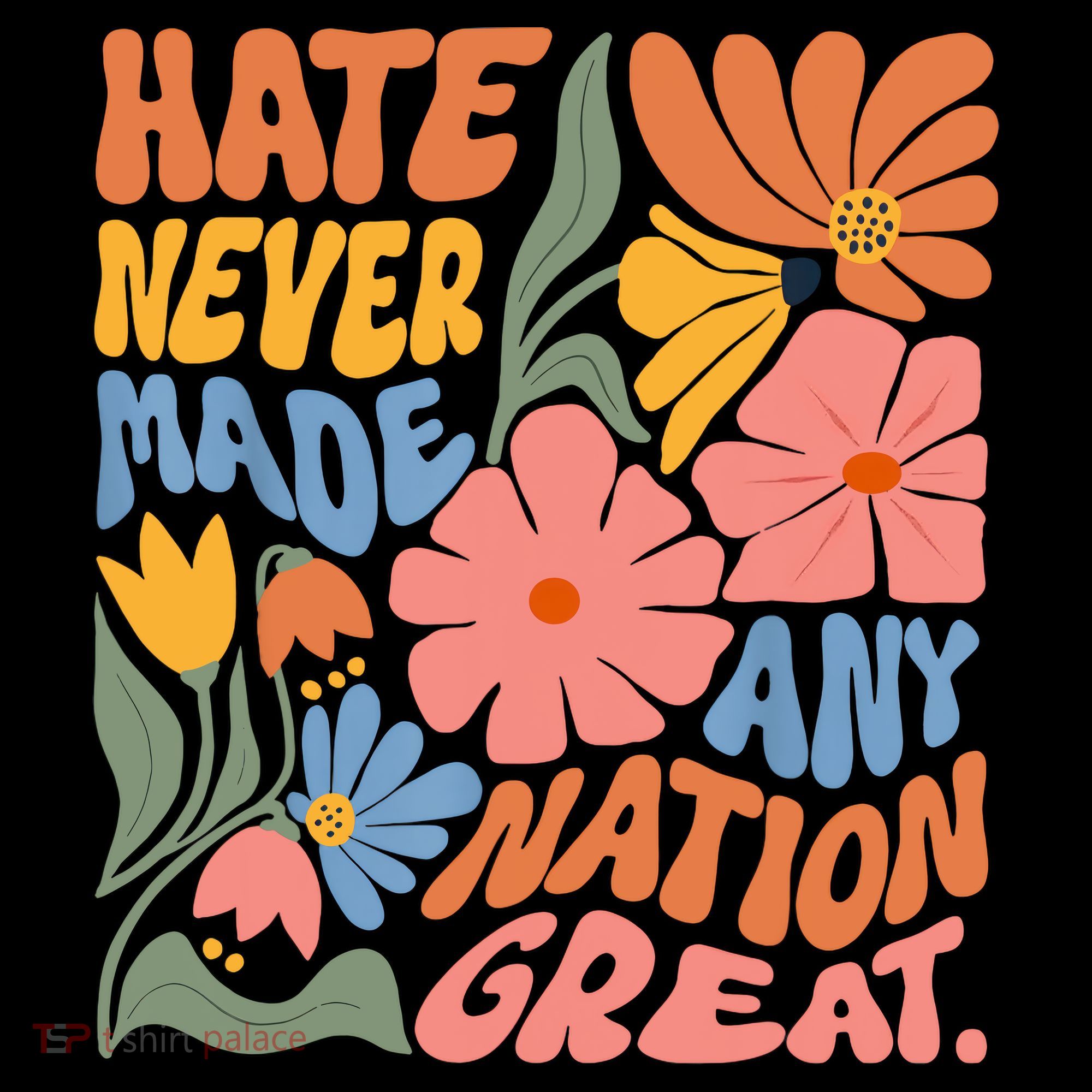 Hate Never Made Any Nation Great  Coffee Mug