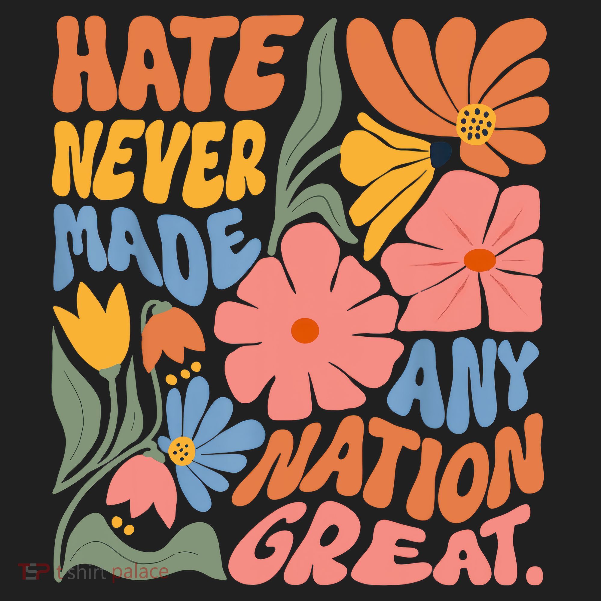 Hate Never Made Any Nation Great  Hat