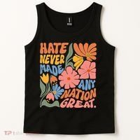 Hate Never Made Any Nation Great  Tank Top thumb 2
