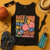 Hate Never Made Any Nation Great  Tank Top thumb 4