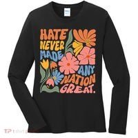 Hate Never Made Any Nation Great  Women's Long Sleeve Shirt thumb 0