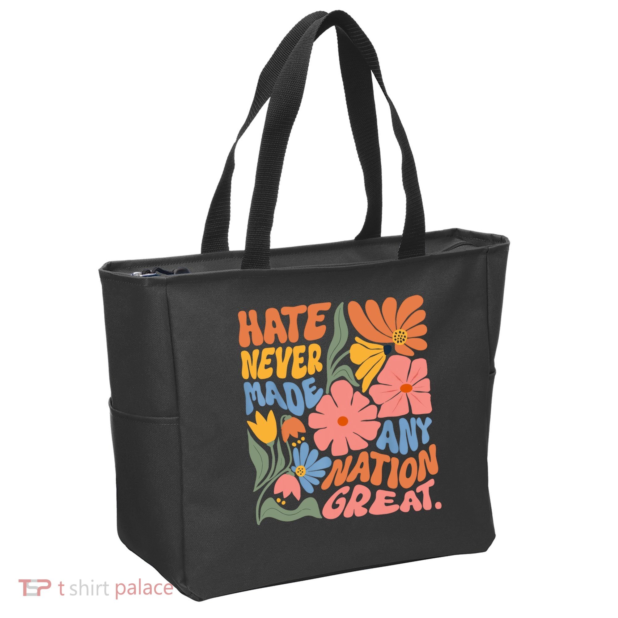 Hate Never Made Any Nation Great  Tote Bag