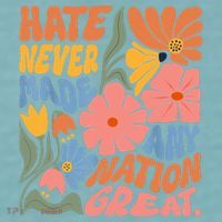 Hate Never Made Any Nation Great  Sueded Cloud Jersey T-Shirt thumb 2