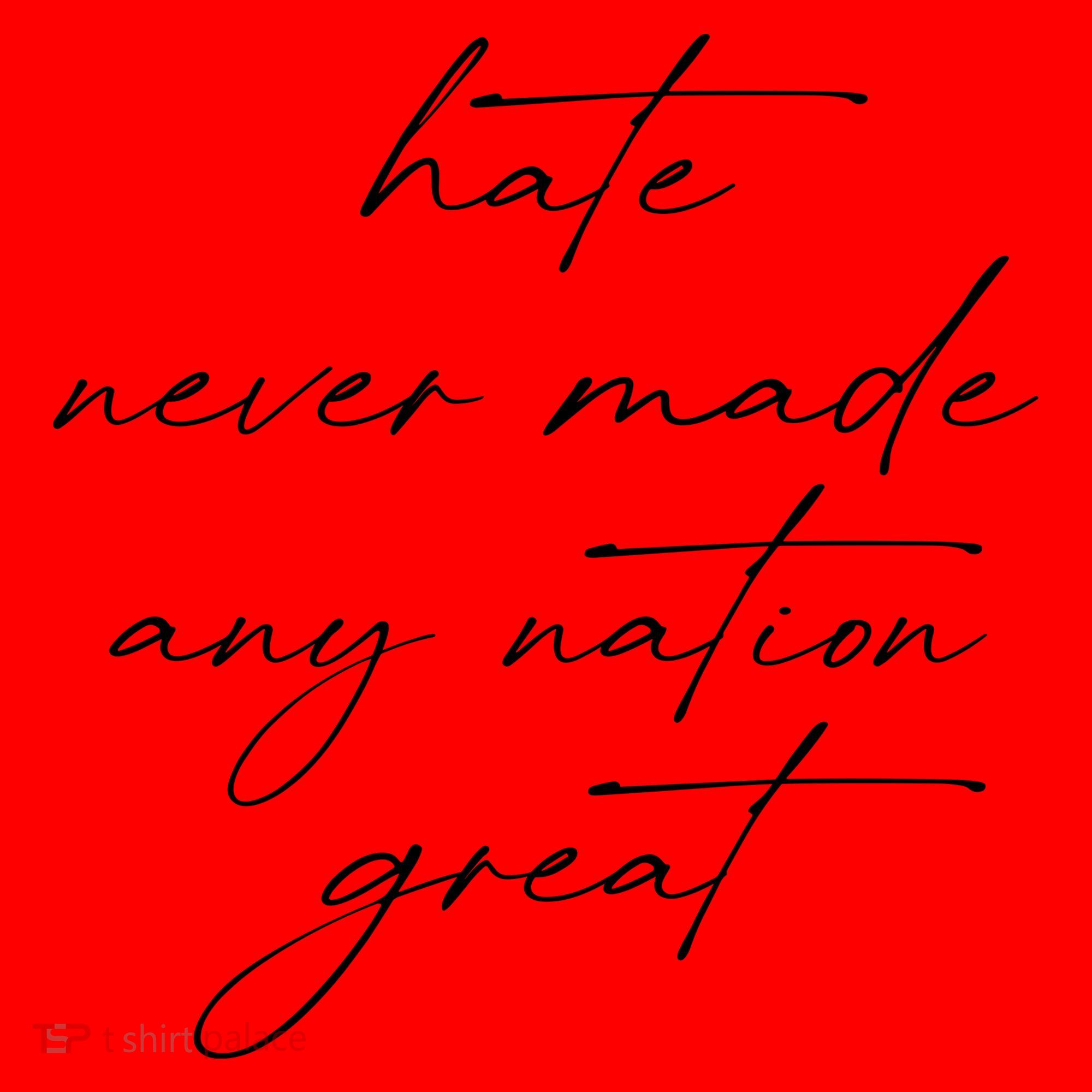 Hate Never Made Any Nation Great Santa Hat