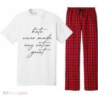 Hate Never Made Any Nation Great Pajama Set thumb 0
