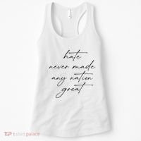 Hate Never Made Any Nation Great Women's Tank Top thumb 0