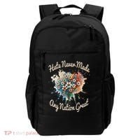 Hate Never Made Any Nation Great Funny Anti Trump 2025 Backpack thumb 0