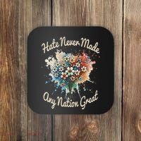 Hate Never Made Any Nation Great Funny Anti Trump 2025 Coaster thumb 0
