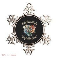 Hate Never Made Any Nation Great Funny Anti Trump 2025 Ornament thumb 0