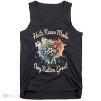 Hate Never Made Any Nation Great Funny Anti Trump 2025 Tank Top thumb 0