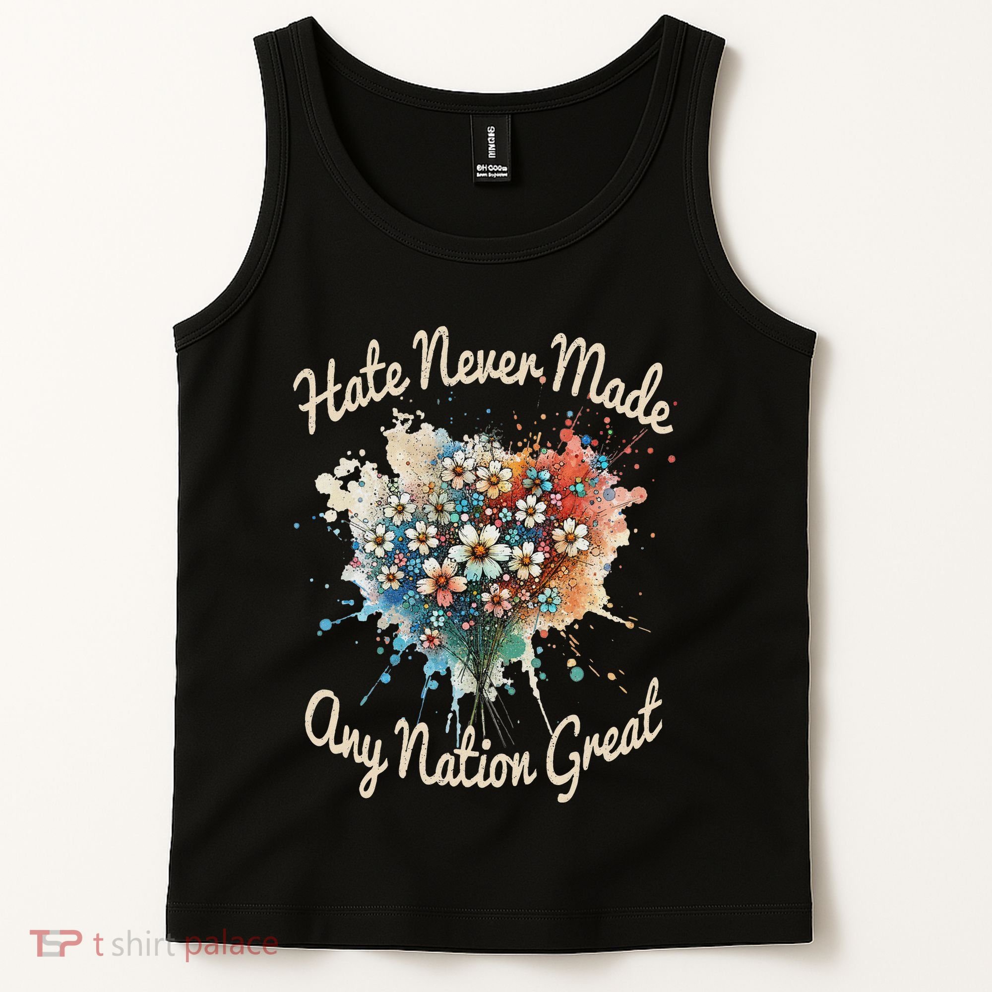 Hate Never Made Any Nation Great Funny Anti Trump 2025 Tank Top