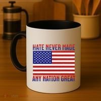 Hate Never Made Any Nation Great Usa Flag Coffee Mug thumb 4