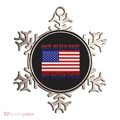Hate Never Made Any Nation Great Usa Flag Ornament
