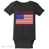 Hate Never Made Any Nation Great Usa Flag Baby Bodysuit thumb 0
