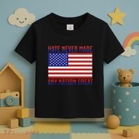 Hate Never Made Any Nation Great Usa Flag Toddler T-Shirt thumb 3