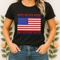 Hate Never Made Any Nation Great Usa Flag Women's T-Shirt thumb 2
