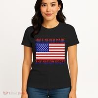 Hate Never Made Any Nation Great Usa Flag Women's T-Shirt thumb 4