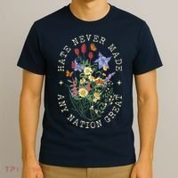 Hate Never Made Any Nation Great Anti Trump Vintage Flowers T-Shirt thumb 3