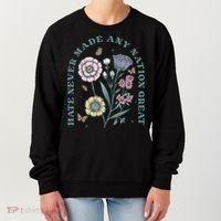 Hate Never Made Any Nation Great Women's Sweatshirt thumb 0