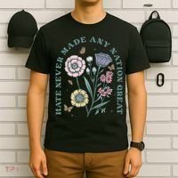Hate Never Made Any Nation Great T-Shirt thumb 6