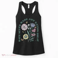 Hate Never Made Any Nation Great Women's Tank Top thumb 0
