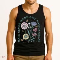 Hate Never Made Any Nation Great Tank Top thumb 3