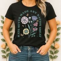 Hate Never Made Any Nation Great Women's T-Shirt thumb 2
