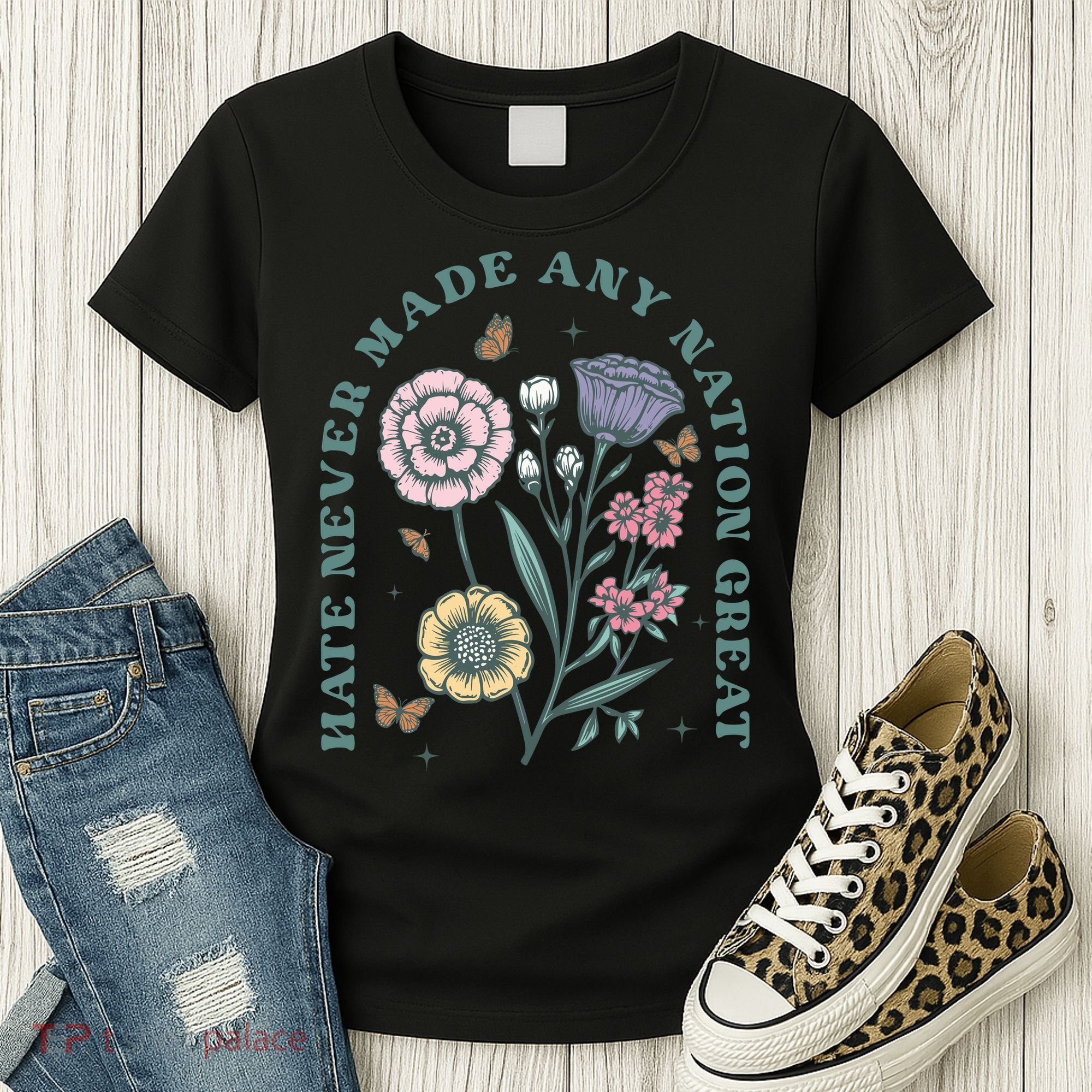 Hate Never Made Any Nation Great Women's T-Shirt