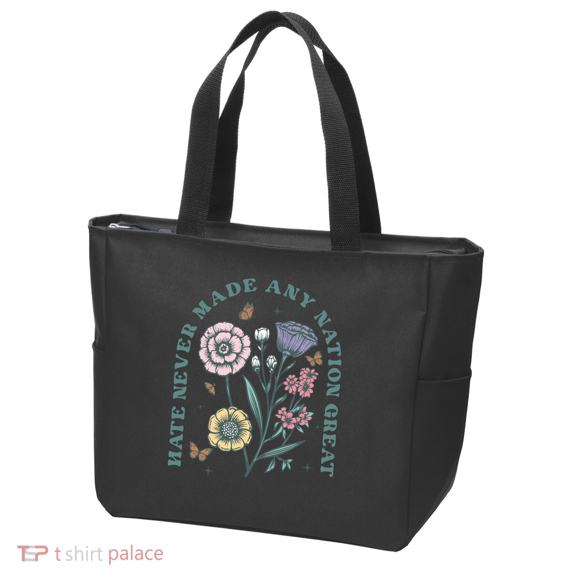 Hate Never Made Any Nation Great Tote Bag