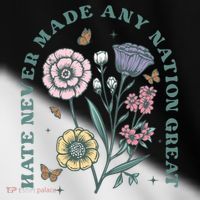 Hate Never Made Any Nation Great Toddler Fine Jersey T-Shirt thumb 2