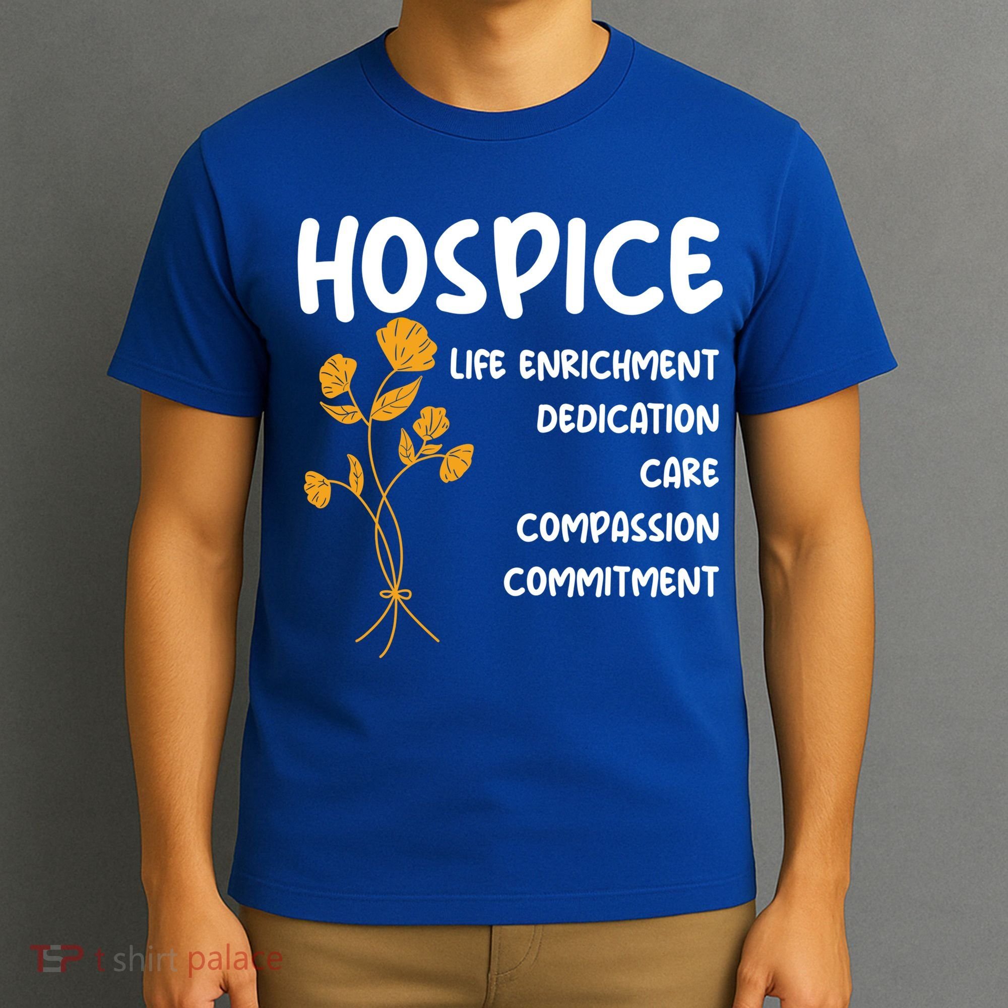 Hospice Nursing Patient Palliative Care Hospice Nurse Great Gift T-Shirt