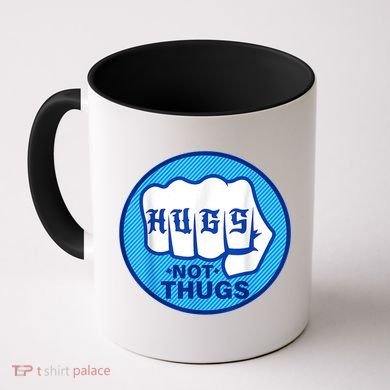 HUGS NOT THUGS Shirt Hugs Not Thugs Coffee Mug
