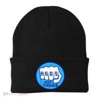 HUGS NOT THUGS Shirt Hugs Not Thugs Beanie thumb 0