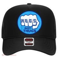 HUGS NOT THUGS Shirt Hugs Not Thugs Hat thumb 0