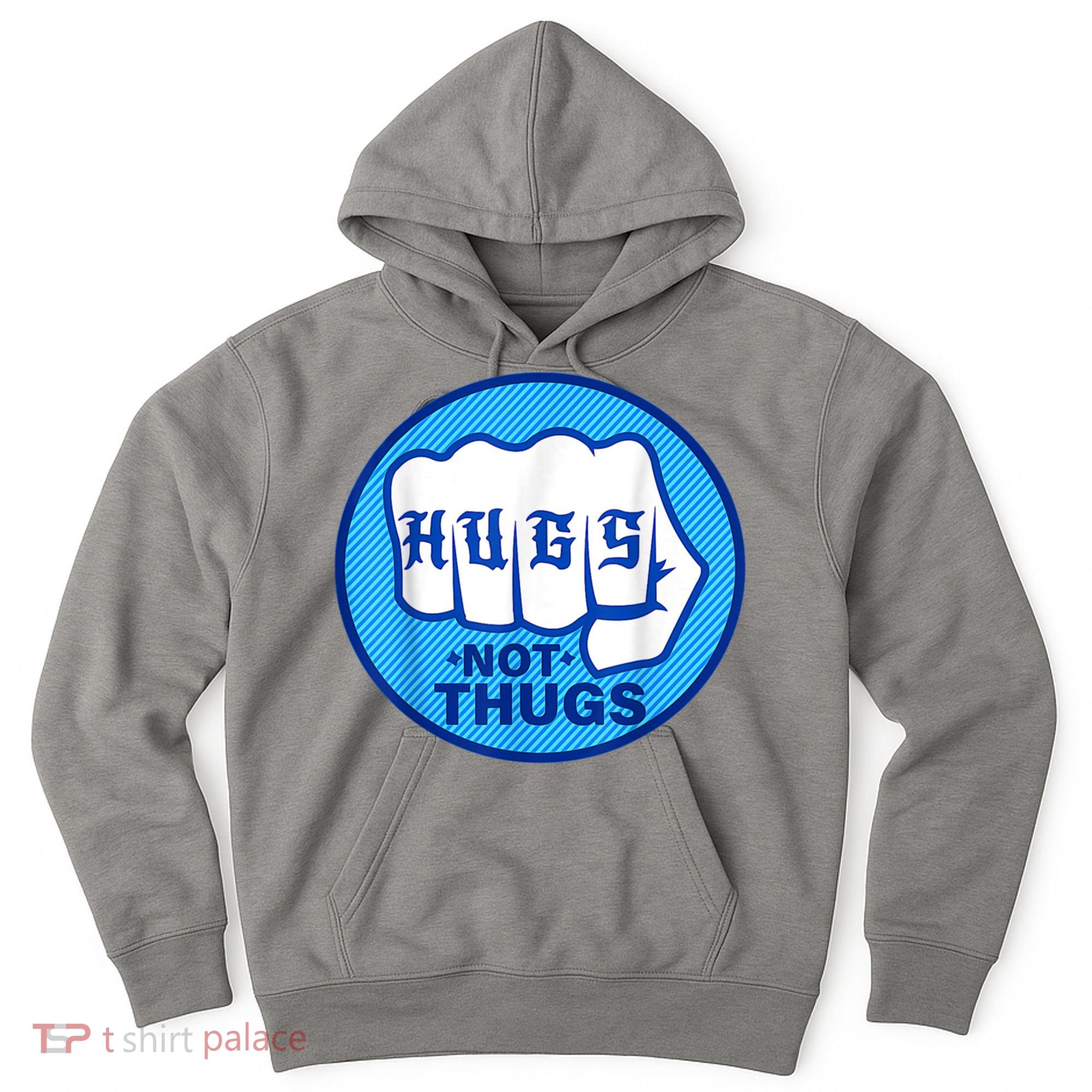 HUGS NOT THUGS Shirt Hugs Not Thugs Hoodie