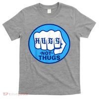 HUGS NOT THUGS Shirt Hugs Not Thugs T-Shirt thumb 0