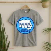 HUGS NOT THUGS Shirt Hugs Not Thugs T-Shirt thumb 2