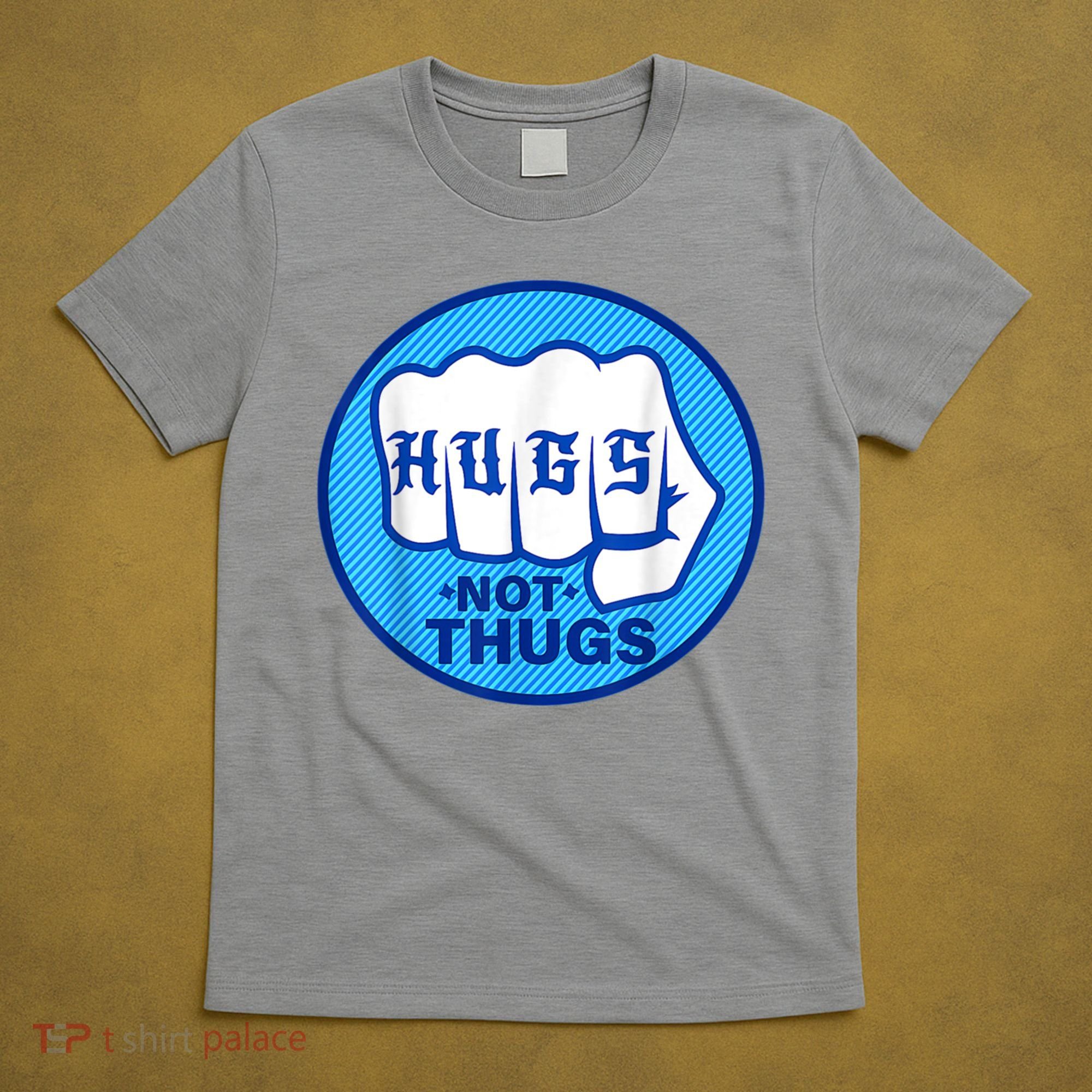 HUGS NOT THUGS Shirt Hugs Not Thugs T-Shirt
