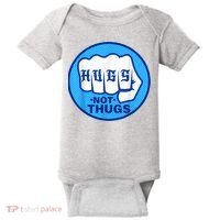 HUGS NOT THUGS Shirt Hugs Not Thugs Baby Bodysuit thumb 0