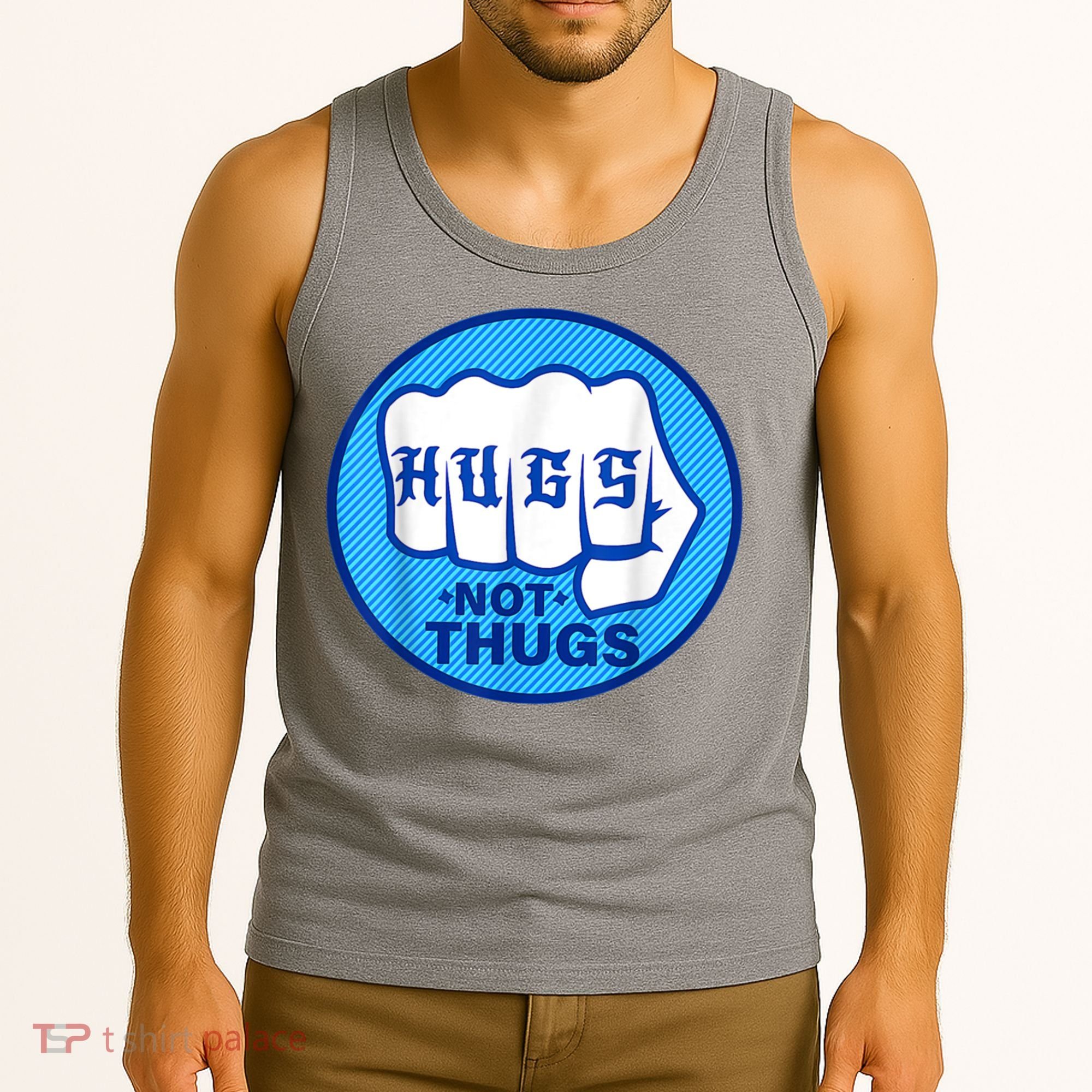 HUGS NOT THUGS Shirt Hugs Not Thugs Tank Top