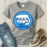 HUGS NOT THUGS Shirt Hugs Not Thugs Women's T-Shirt thumb 3