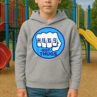 HUGS NOT THUGS Shirt Hugs Not Thugs Kids Hoodie thumb 2