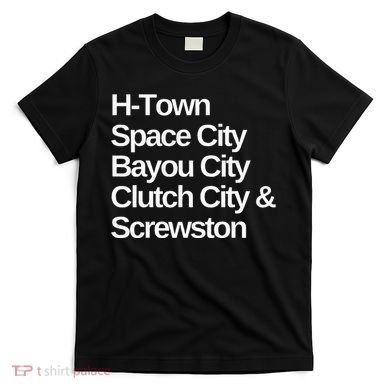 Houston Nicknames Texas T-Shirt