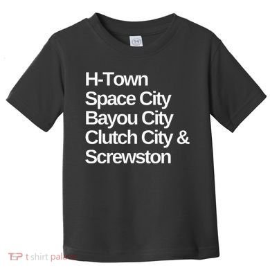 Houston Nicknames Texas Toddler T-Shirt
