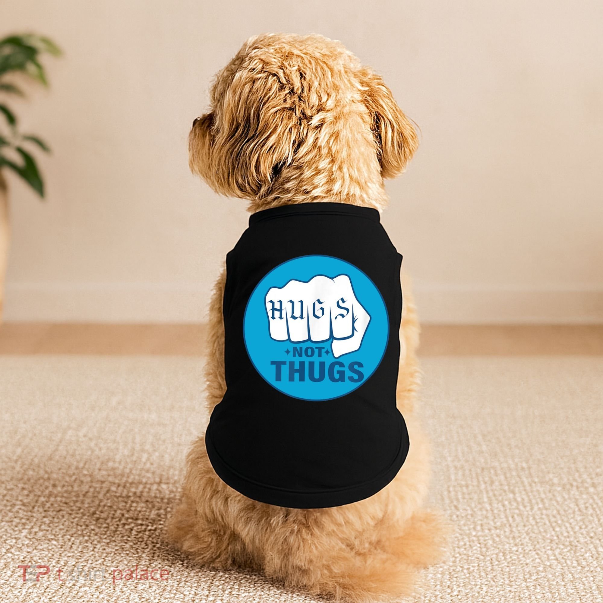 HUGS NOT THUGS Doggie Tank