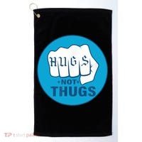 HUGS NOT THUGS Golf Towel thumb 0