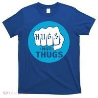 HUGS NOT THUGS T-Shirt thumb 0