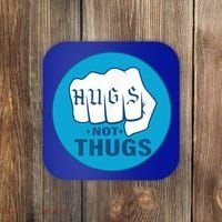HUGS NOT THUGS Coaster thumb 0
