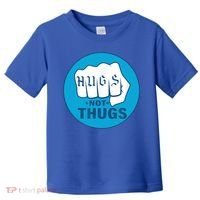HUGS NOT THUGS Toddler T-Shirt thumb 0