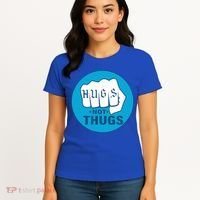 HUGS NOT THUGS Women's T-Shirt thumb 4